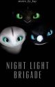 Night Light Brigade - {Sequel to "Until They Can Return in Peace"} by stories_by_kay