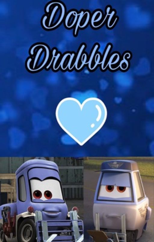 Doper Drabbles by ShawnaThePinkRose