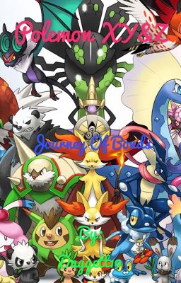 Pokemon XY&Z: Journey of Bonds (On Hiatus) cover