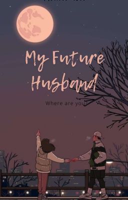 My Future Husband [END] cover