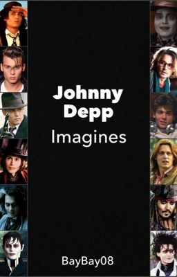 Johnny Depp Imagines {COMPLETED} cover