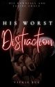 HIS WORST DISTRACTION ✓ by honeyandsunset