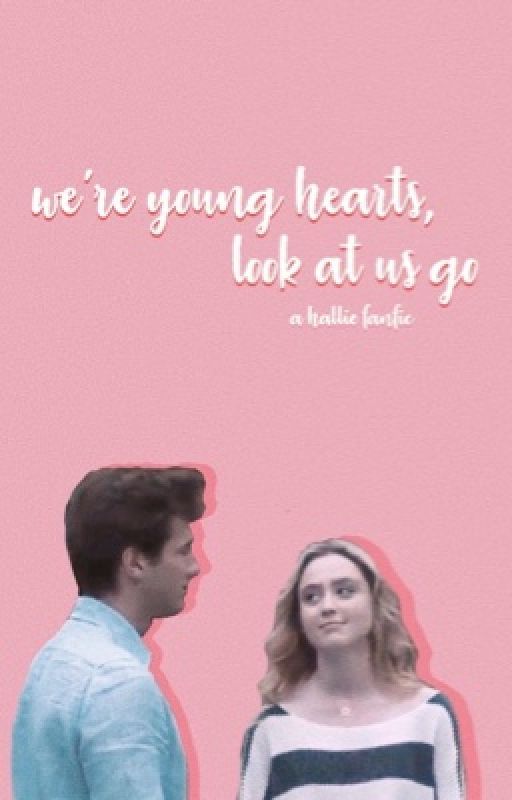 we're young hearts, look at us go by ohkayys