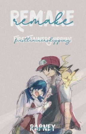 ☻ Remake [FirstTrainerShipping] by Rapney