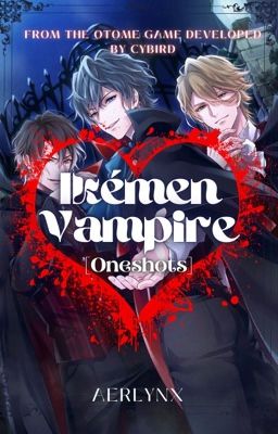 Ikémen Vampire 《Oneshots》 cover