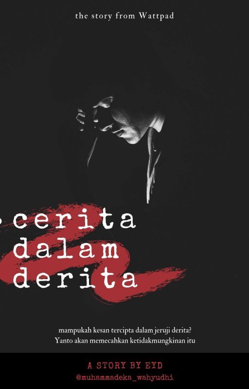 Cerita dalam Derita by MuhammadEka_Wahyudhi