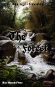 The forest (Yoongi x Reader) [Completed] by _-Mirok-_