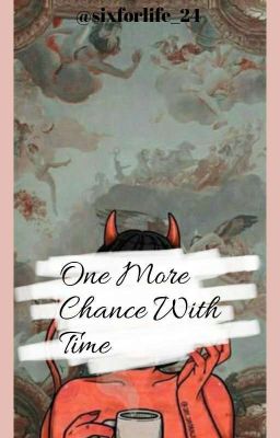 One More Chance With Time cover