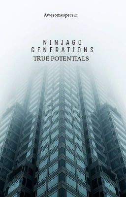 Ninjago: Generations- True Potentials cover