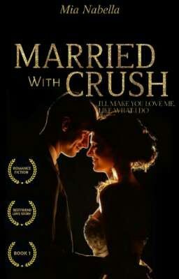 Married with crush || MALAY NOVEL cover