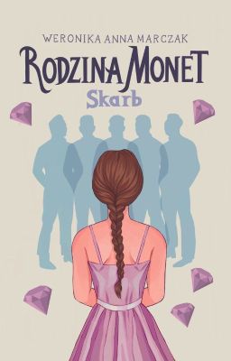 Rodzina Monet. Skarb (Tom I) cover