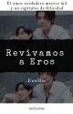 Revivamos a Eros [EunHae] by pea-chhy