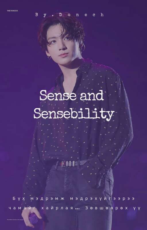 Sense and Sensibilty "JJK" [Completed] by Donech