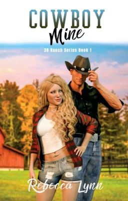 Cowboy Mine (3B Ranch Series) Book 1 cover