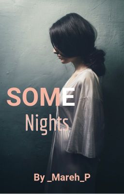 Some Nights ( Tony Stark x adoption fanfiction) cover