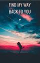 Back To You by _falicexjones