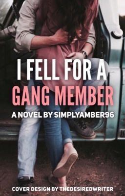 I Fell For A Gang Member [EDITING] cover