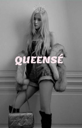 QUEENSÉ by rubynigella