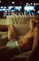 RunAway Wolf (BoyxBoy) {Book 3: Blue Moon Series} by Robokitt