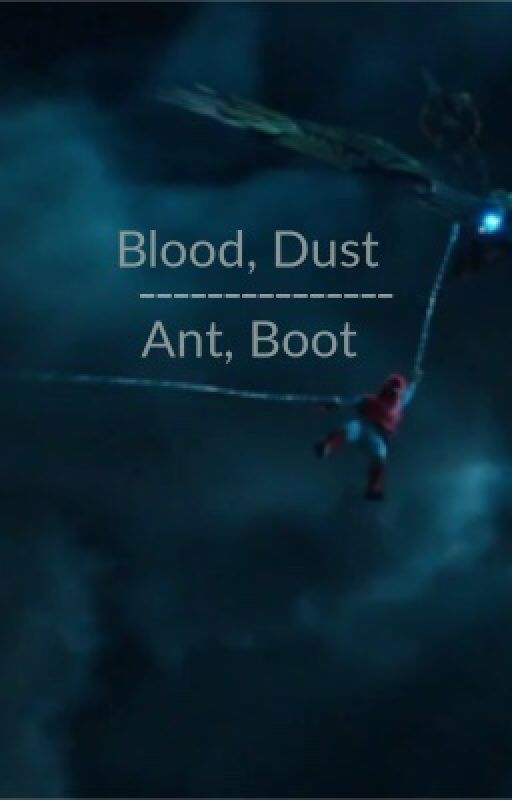 Blood, Dust | Ant, Boot by shrikeofthevalley