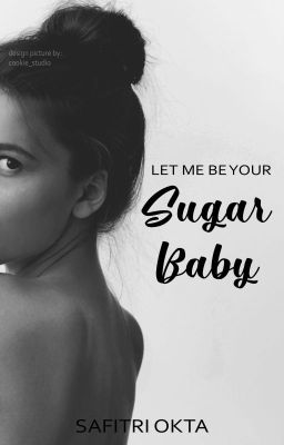 Let Me Be Your Sugar Baby! - Tamat! cover