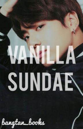 Vanilla Sundae • JJK / SLOW UPDATES by bangtan_books