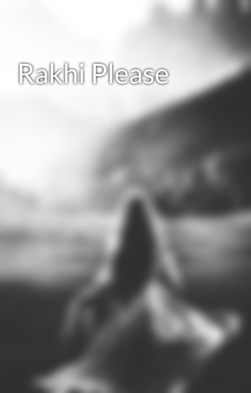 Rakhi Please by AngelPu0