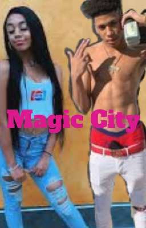 Magic City  by Nay_2wice_ifunasty