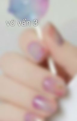 vớ vẩn 3 cover