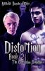 Distortion (Book 2 of The Corruption Sequence)