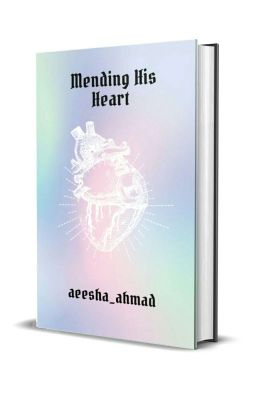 Mending His Heart✔✔ cover