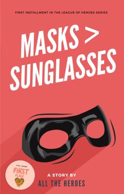 Masks are Greater than Sunglasses [ COMPLETE ] cover