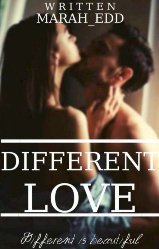 Different love.  #LLTYVgr by Marah_Edd