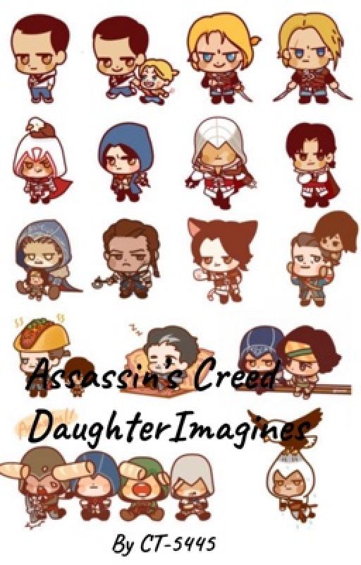 Assassin's Creed Daughter Imagines (FINISHED| NEW REQUESTS WILL BE IGNORED) by alleycatbookstore