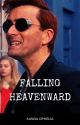 Falling Heavenward: A Good Omens Crowley/Aziraphale Fanfic by KannaOphelia