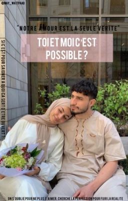 [TOME I] Safia - Toi et moi c'est possible ?  cover