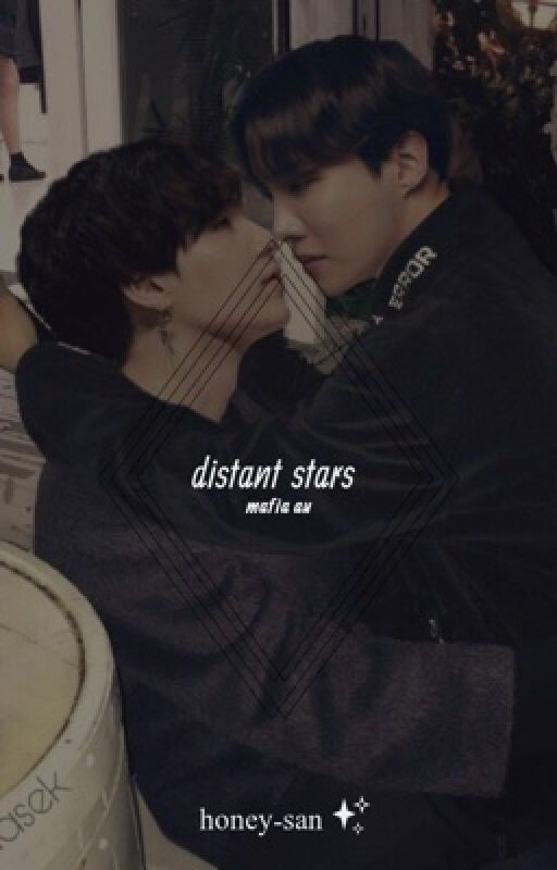 distant stars -  BTS - [mafia au] by honey-sanlovesbts