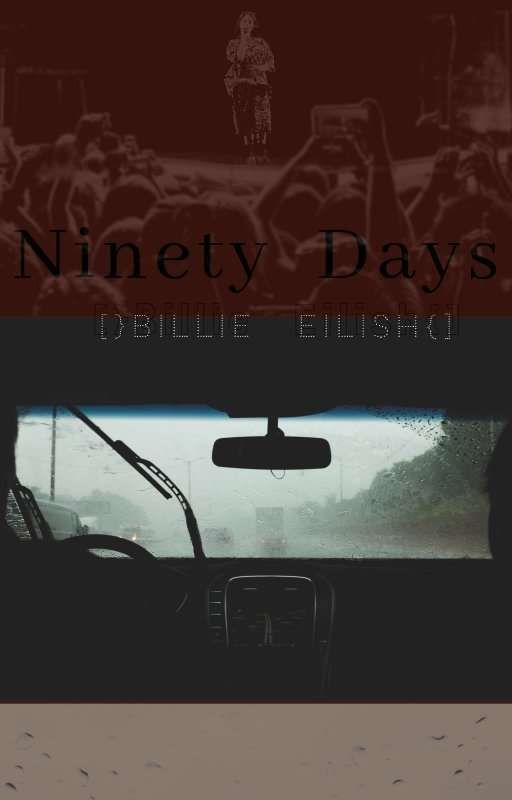 Ninety Day's [}Billie Eilish{] by nearlydaily