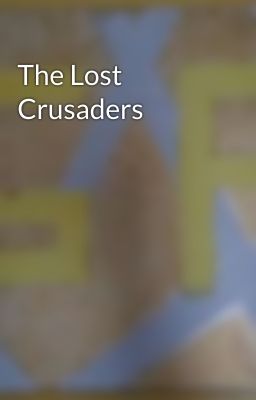 The Lost Crusaders cover