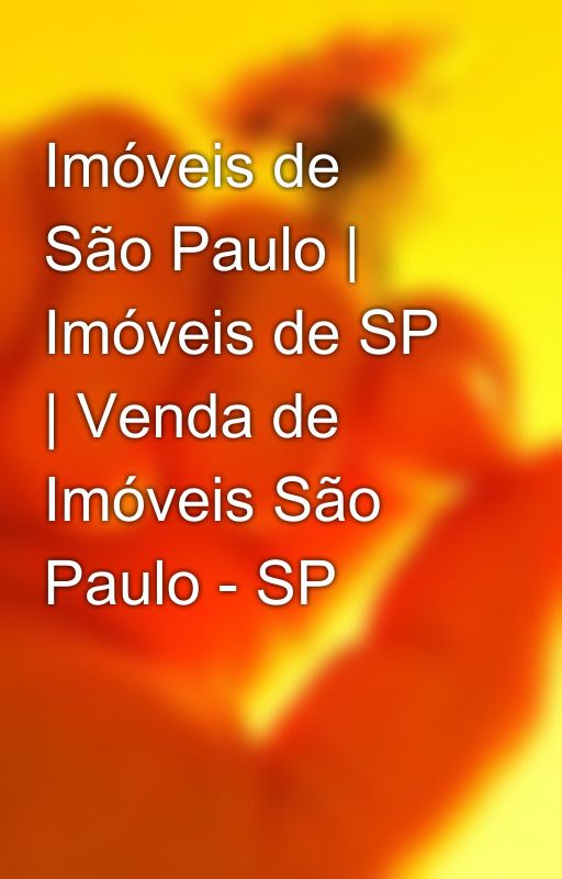 Imóveis de São Paulo | Imóveis de SP | Venda de Imóveis São Paulo - SP by imoveisdesp