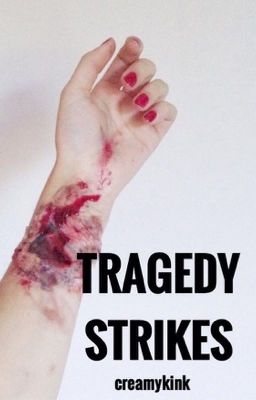 Tragedy Strikes cover