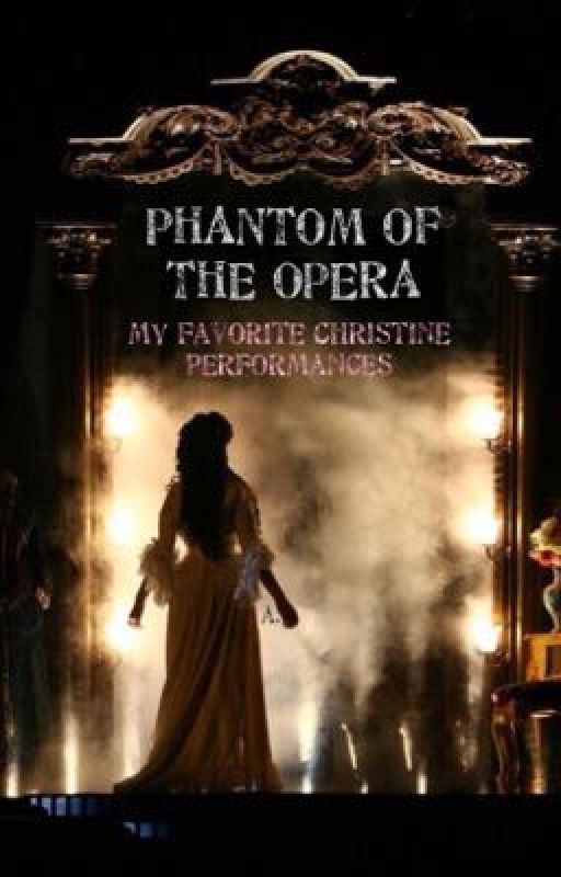 POTO: Christine Performances by exquisitizm