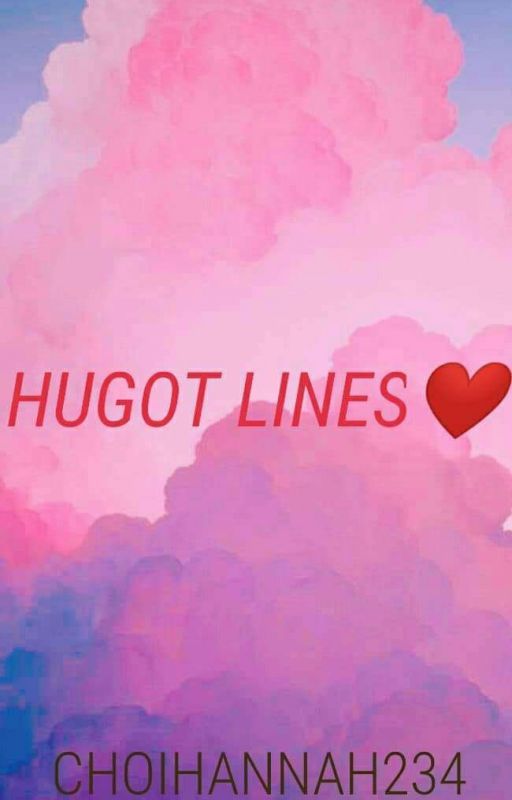 Hugot Lines by CHOIHANNAH234