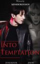 Into Temptation ➳ jikook (Completed) by minkrokosmos