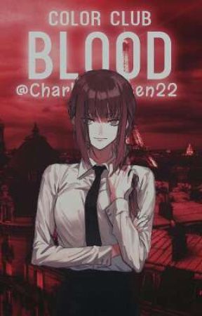 Blood || Makima || Chainsaw Man by Charles_Green22