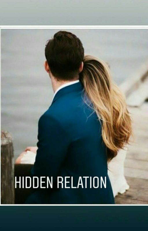 HIDDEN RELATION by Tanisha20174548