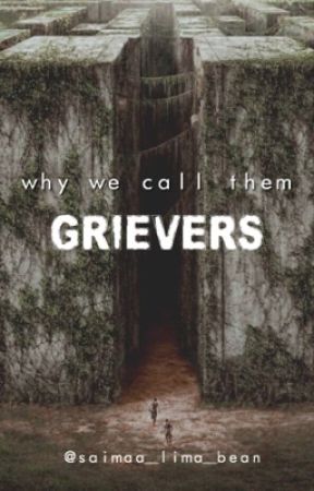 Why We Call Them Grievers || A Newt x Reader x Minho Fanfic by saimaa_lima_bean