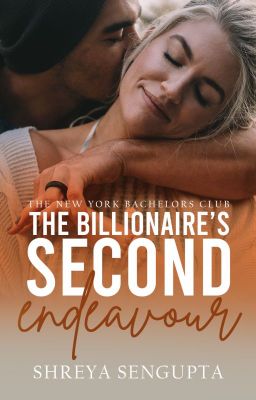 The Billionaire's Second Endeavour ( SAMPLE ) ✓ cover