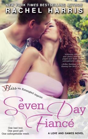 Seven Day Fiance--Chapter One by RachelHarris590