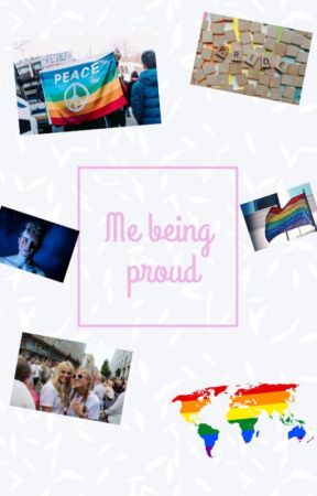 Us being proud by lolassstories